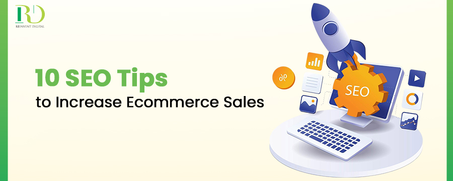 The Best SEO Practices to Double your E-commerce Sales