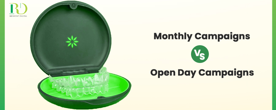 monthly campaigns vs. open day campaigns